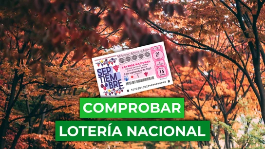 Comprobar Lotería Nacional de Septiembre: resultado del Sorteo Extraordinario del sábado 3 de septiembre de 2022 Comprobar Lotería Nacional de Septiembre: resultado del Sorteo Extraordinario del sábado 3 de septiembre de 2022