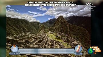 De Jesucristo o del primer móvil, ¿de qué está más cerca la construcción de la ciudad de Machu Picchu?