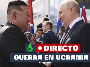 Guerra Rusia Ucrania, en directo | Kim Jong-Un apoyará todas las decisiones de Putin en su &quot;guerra sagrada&quot; contra Occidente