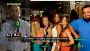 El cura detenido por agresiones a mujeres tuvo una segunda novia en Ardales (Málaga) durante cinco años