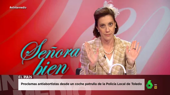 Según la 'Señora bien' "las feminazis, la píldora del día después y el pilates" tienen la culpa del aborto Según la 'Señora bien' "las feminazis, la píldora del día después y el pilates" tienen la culpa del aborto