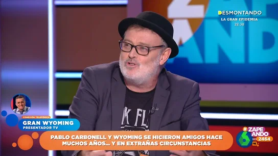 Las 'extrañas circunstancias' en las que se conocieron Pablo Carbonell y el Gran Wyoming Las 'extrañas circunstancias' en las que se conocieron Pablo Carbonell y el Gran Wyoming
