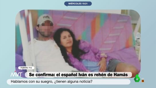 Habla el suegro del espa&ntilde;ol secuestrado por Ham&aacute;s: "No sabemos en qu&eacute; condiciones se encuentran"
