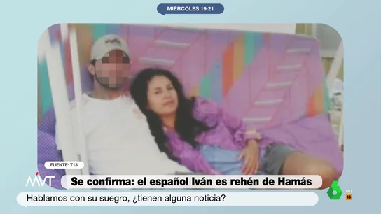 Habla el suegro del español secuestrado por Hamás: "No sabemos en qué condiciones se encuentran" Habla el suegro del español secuestrado por Hamás: "No sabemos en qué condiciones se encuentran"