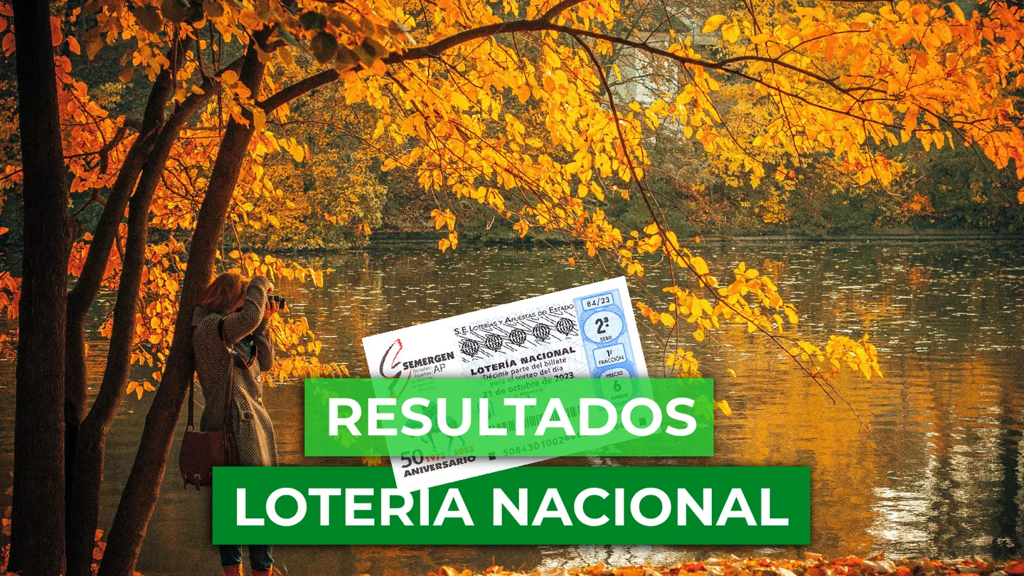 Lotería Nacional hoy, en directo | Resultado del sorteo del sábado 21 de octubre de 2023 Lotería Nacional hoy, en directo | Resultado del sorteo del sábado 21 de octubre de 2023
