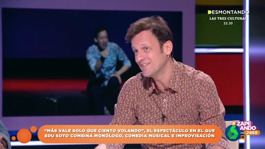 Edu Soto estrena nuevo espectáculo y afirma que "hay que luchar mucho para hacer lo que quieres" Edu Soto estrena nuevo espectáculo y afirma que "hay que luchar mucho para hacer lo que quieres"