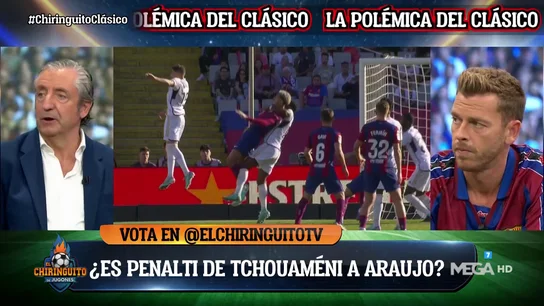 La encuesta más brutal del año en 'El Chiringuito': ¿Hay penalti de Tchouameni sobre Araújo? La encuesta más brutal del año en 'El Chiringuito': ¿Hay penalti de Tchouameni sobre Araújo?