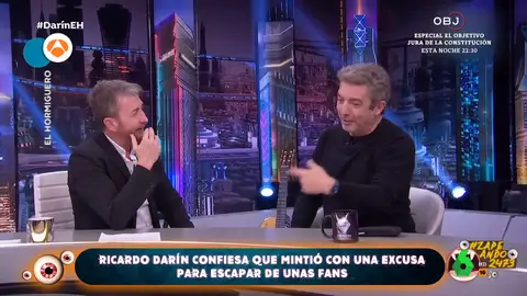 Ricardo Darín confiesa en El Hormiguero la excusa que usó para 'huir' de unas fans