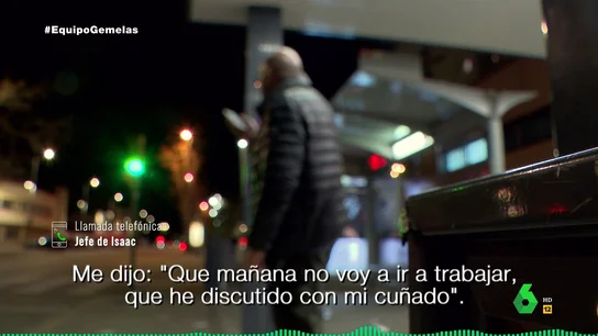 "Mañana no voy a trabajar": la llamada del condenado por el 'crimen de la gemelas' a su jefe tras asesinar a su cuñado "Mañana no voy a trabajar": la llamada del condenado por el 'crimen de la gemelas' a su jefe tras asesinar a su cuñado