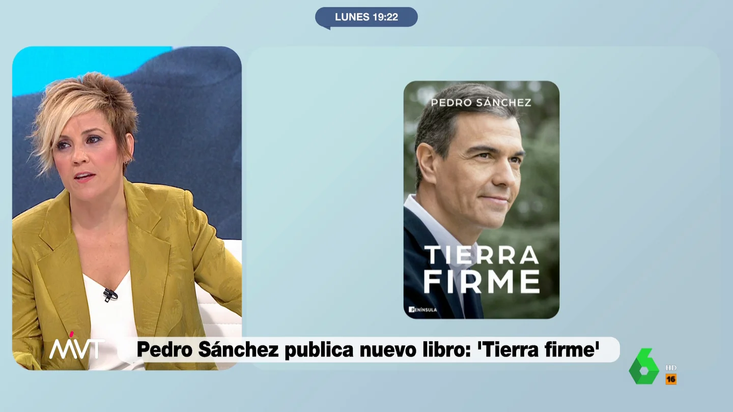 Cristina Pardo, tras ver la hemeroteca de Pedro Sánchez: Madre mía, cómo estropea La Moncloa Más Vale Tarde analiza la publicación del libro de Pedro Sánchez bajo el título 'Tierra firme', una expresión que, como se puede ver en el vídeo sobre estas líneas, es bastante habitual en los discursos del presidente del Gobierno.