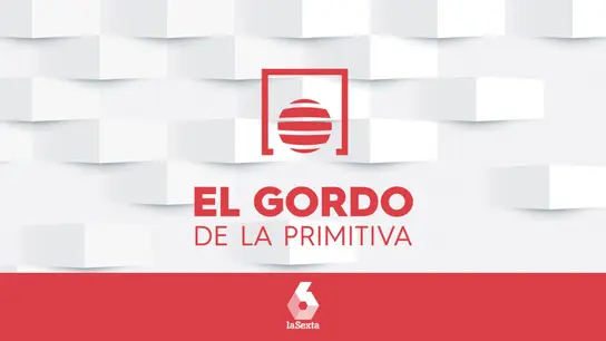 Gordo de La Primitiva | Consulta el resultado del sorteo del Gordo, que se celebra cada domingo Gordo de La Primitiva | Consulta el resultado del sorteo del Gordo, que se celebra cada domingo