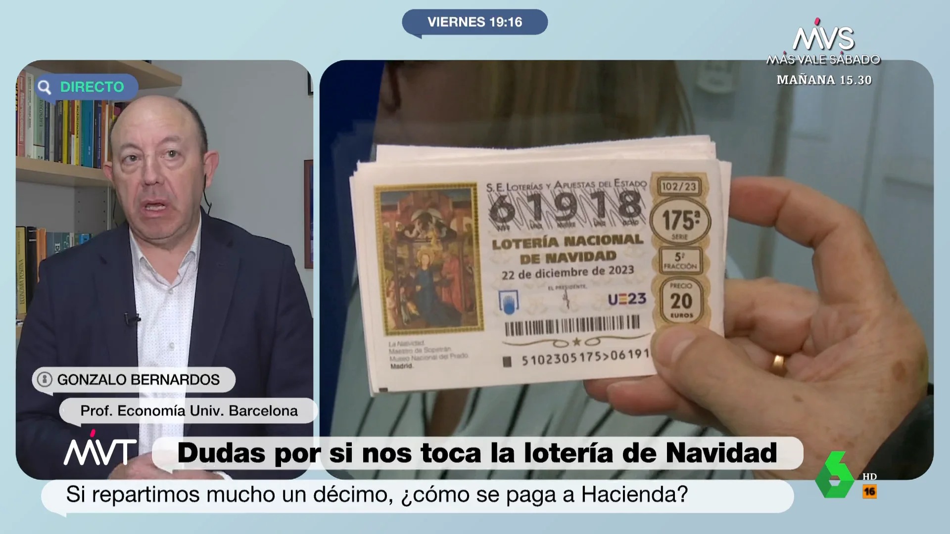 ¿Cómo influye en tu declaración de la renta que te toque la Lotería de Navidad? El economista Gonzalo Bernardos da las claves