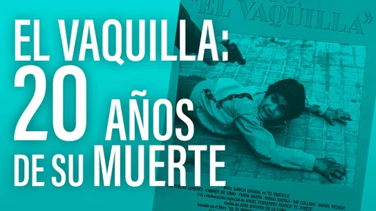 El Vaquilla El Vaquilla