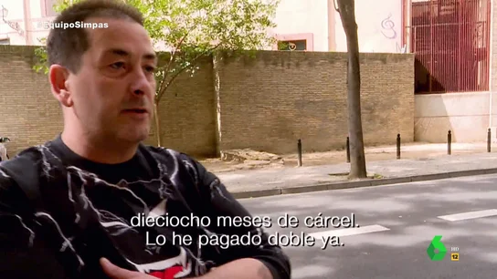 "Me separé y me quedé muy mal": así justifica su largo historial delictivo 'el rey del simpa' "Me separé y me quedé muy mal": así justifica su largo historial delictivo 'el rey del simpa'