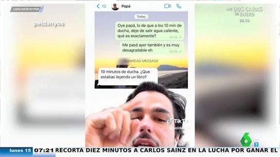 El cabreo viral del padre del tiktoker Peldanyos por estar en la ducha 10 minutos: "¿Qué estabas leyendo un libro?" El cabreo viral del padre del tiktoker Peldanyos por estar en la ducha 10 minutos: "¿Qué estabas leyendo un libro?"