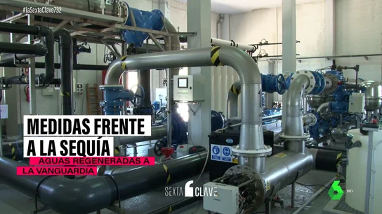 Así intentan frenar las comunidades los efectos de la sequía: reutilización, prevención y caza de fugas Así intentan frenar las comunidades los efectos de la sequía: reutilización, prevención y caza de fugas