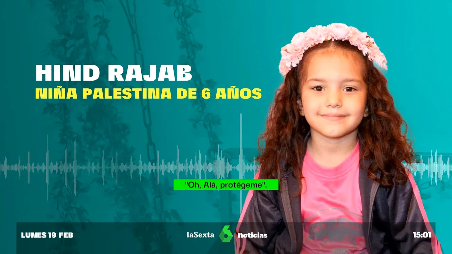 La llamada desesperada de auxilio de la pequeña Hind, asesinada en Gaza: "Venid a buscarme, por favor" La llamada desesperada de auxilio de la pequeña Hind, asesinada en Gaza: "Venid a buscarme, por favor"