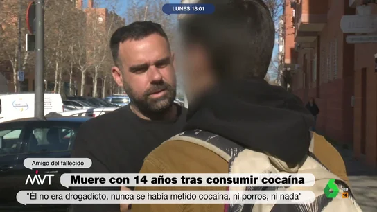 Habla un amigo del menor muerto en Getafe tras consumir cocaína: "Nunca se había metido nada, ni porros ni nada" Habla un amigo del menor muerto en Getafe tras consumir cocaína: "Nunca se había metido nada, ni porros ni nada"