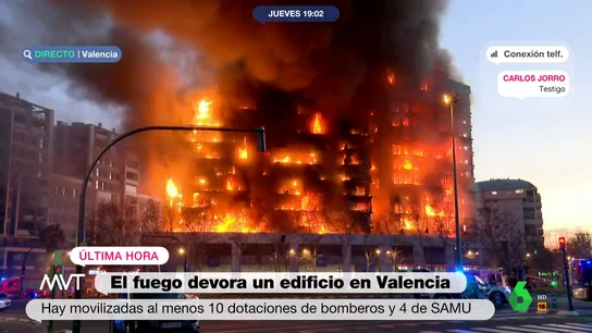 El estupor de Carlos, testigo del brutal incendio en Valencia: "Esto no se había visto jamás" El estupor de Carlos, testigo del brutal incendio en Valencia: "Esto no se había visto jamás"