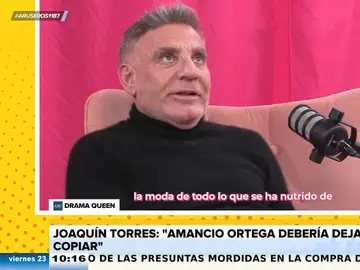 Joaquín Torres, contra Amancio Ortega: &quot;Debería devolver a la moda de todo de lo que se ha nutrido y dejar de copiar&quot;