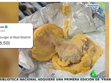 Esta es la asquerosa pinta de la hamburguesa del Santiago Bernabéu que se ha hecho viral
