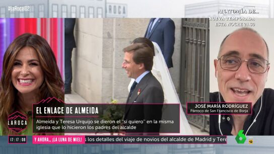 Habla en exclusiva el cura de la iglesia donde se casaron Almeida y Teresa Urquijo: "Que no falte el amor"