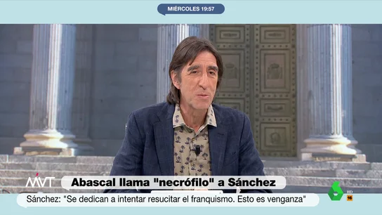 Benjamín Prado responde a Abascal tras llamar "necrófilo" a Sánchez: "Tendría que estudiar un poco y dejar de decir sandeces" Benjamín Prado responde a Abascal tras llamar "necrófilo" a Sánchez: "Tendría que estudiar un poco y dejar de decir sandeces"