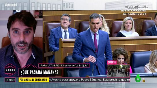 Rafa Latorre, sobre Pedro S&aacute;nchez: "Si quer&iacute;a dar pena, creo que lo est&aacute; consiguiendo"
