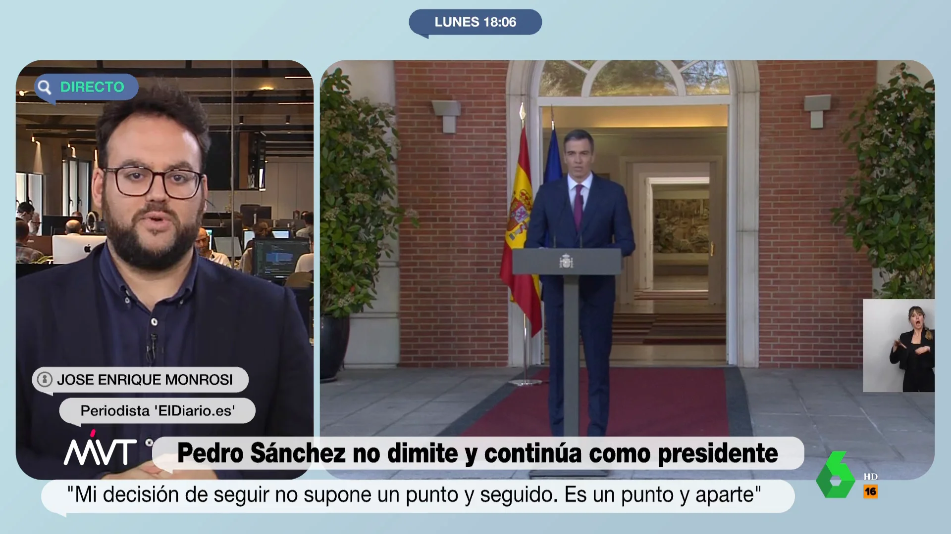 MVT - Monrosi analiza la decisión de Pedro Sánchez: "Creo que han pasado cosas importantes que no se han explicado"