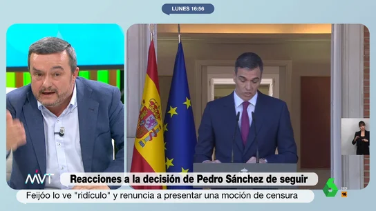 MVT Chema Crespo, sobre la reacción de PP y Vox al anuncio de Pedro Sánchez: "Algo habrá hecho bien" MVT Chema Crespo, sobre la reacción de PP y Vox al anuncio de Pedro Sánchez: "Algo habrá hecho bien"