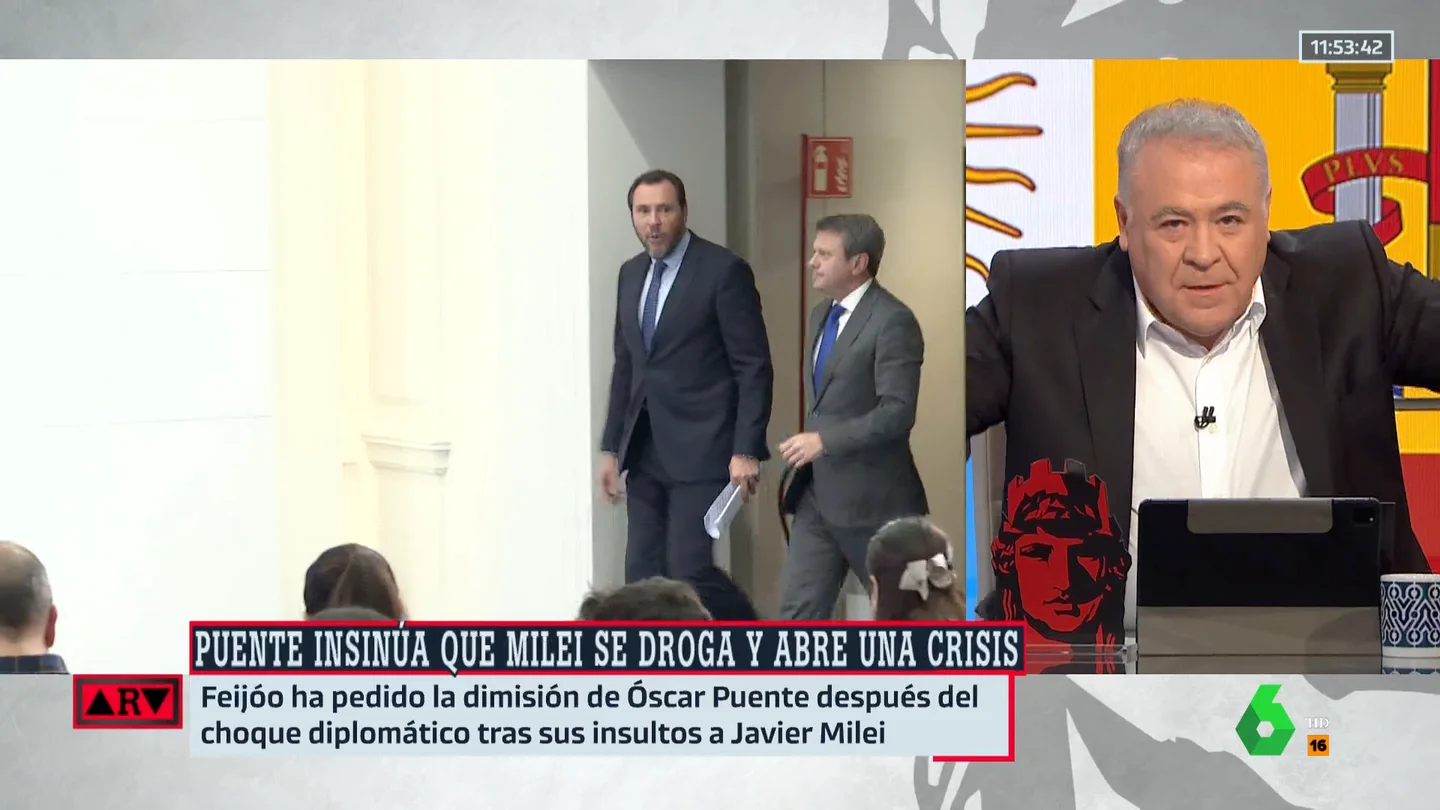 Ferreras, tras las insinuaciones de Puente sobre Milei: "Esto no es rebajar el tono, le ha acusado de drogarse" Ferreras, tras las insinuaciones de Puente sobre Milei: "Esto no es rebajar el tono, le ha acusado de drogarse"