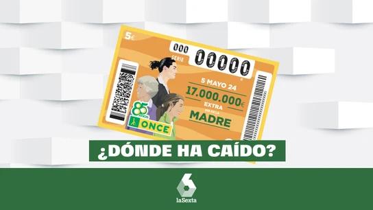 ¿Dónde han caído los 17 millones del Cupón Extra de la ONCE por el Día de la Madre de 2024? ¿Dónde han caído los 17 millones del Cupón Extra de la ONCE por el Día de la Madre de 2024?