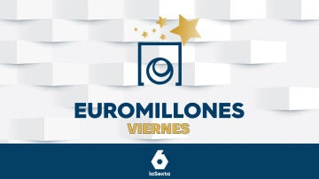 Comprobar Euromillones | Resultados del sorteo del viernes