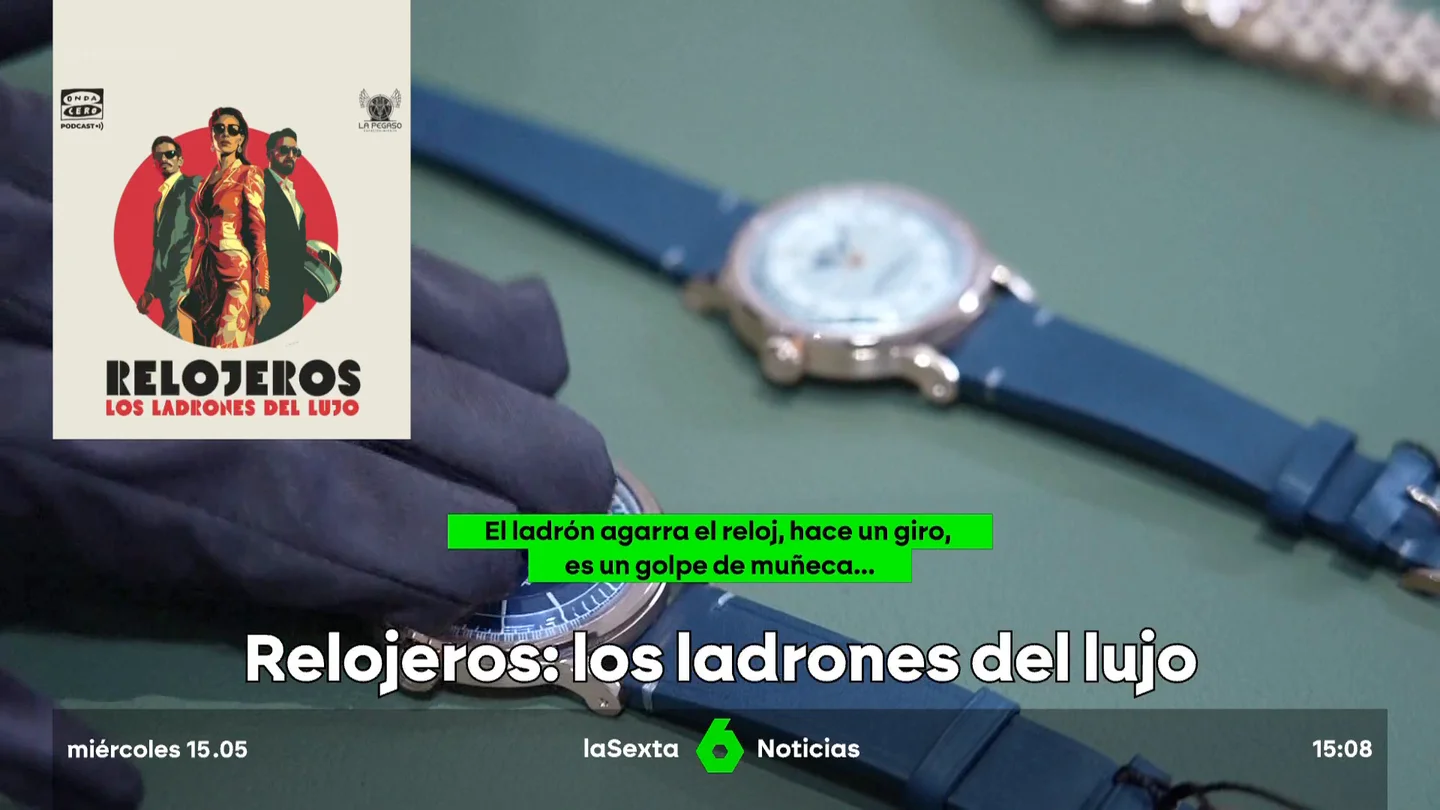 relojeros, ladrones de lujo relojeros, ladrones de lujo