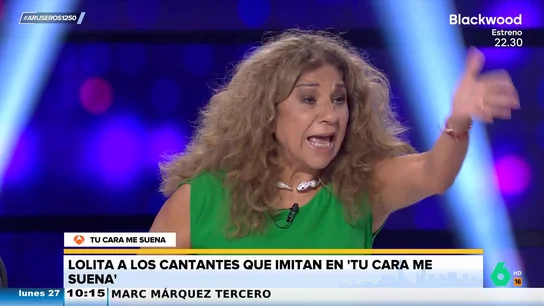Lolita, a los cantantes que se interpretan en 'Tú cara me suena': "Estoy harta de que imitéis a gente que no conozco" Lolita, a los cantantes que se interpretan en 'Tú cara me suena': "Estoy harta de que imitéis a gente que no conozco"