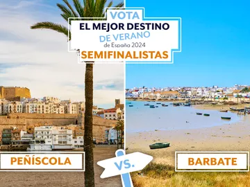 Peñíscola vs Barbate, semifinalistas al mejor destino de verano de España Peñíscola vs Barbate, semifinalistas al mejor destino de verano de España