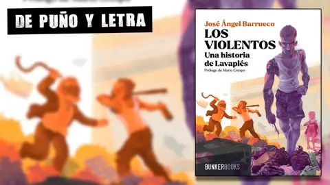 Portada de 'Los violentos', de José Ángel Barrueco Portada de 'Los violentos', de José Ángel Barrueco
