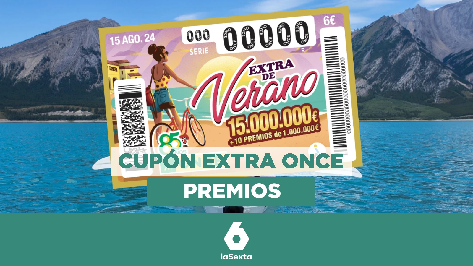 Todos los premios del Cupón Extra de Verano de la ONCE 2024