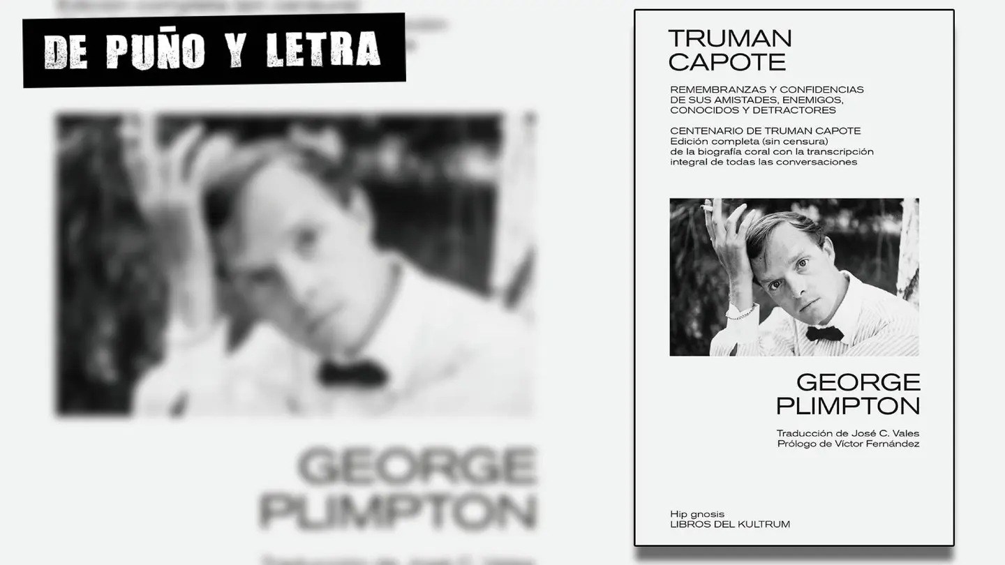 Portada de 'Truman Capote', de George Plimpton. Portada de 'Truman Capote', de George Plimpton.