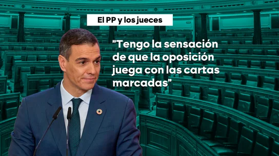 Sánchez insinúa que el PP actúa en connivencia con algún juez: "Juegan con las cartas marcadas" Sánchez insinúa que el PP actúa en connivencia con algún juez: "Juegan con las cartas marcadas"