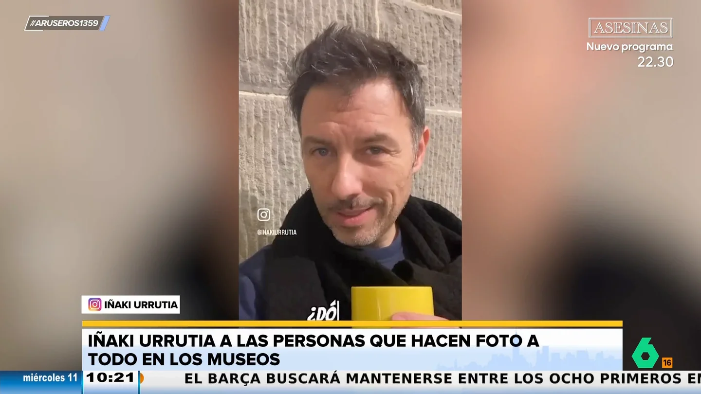 Iñaki Urrutia, contra la gente que saca fotos a todo en los museos:"Tenéis una hostia..." Iñaki Urrutia, contra la gente que saca fotos a todo en los museos:"Tenéis una hostia..."