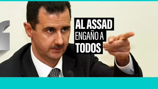 Al Assad engañó a todos Al Assad engañó a todos