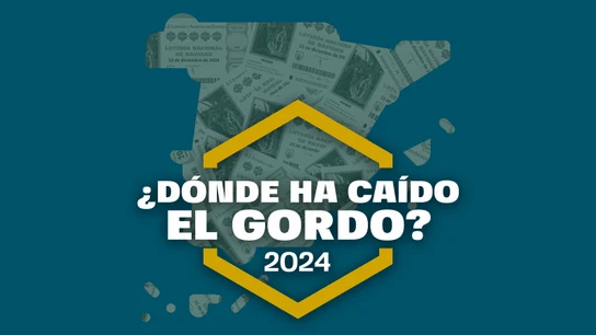 Estos son los lugares en los que ha caído el Gordo de la Lotería de Navidad 2024 Estos son los lugares en los que ha caído el Gordo de la Lotería de Navidad 2024