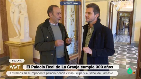 Luis Calero visita el imponente Palacio Real de La Granja en su 300 aniversario: "Me siento como un auténtico rey" El reportero ha visitado La Granja de San Ildefonso para conocer algunas curiosidades del palacio junto a Luis Vallejo, responsable de fuentes de la Granja.