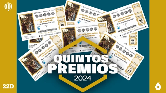 Quintos premios de la Lotería de Navidad 2024. Grafismo de la Sexta con los quintos premios de la Lotería de Navidad 2024.
