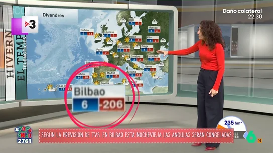 'TV3' se equivoca y pronostica en Bilbao -206 grados bajo cero para Nochevieja: "Eso para uno de Bilbao es primavera" 'TV3' se equivoca y pronostica en Bilbao -206 grados bajo cero para Nochevieja: "Eso para uno de Bilbao es primavera"