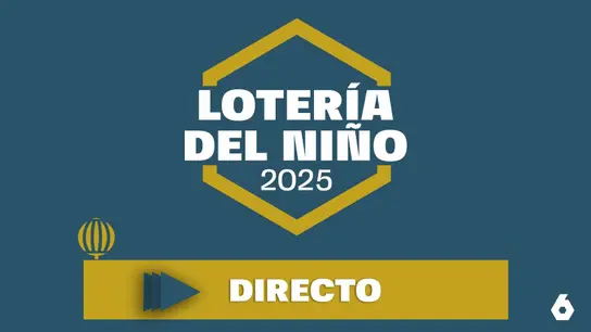 Sigue el sorteo de la Lotería del Niño 2025, en directo en laSexta.com Sigue el sorteo de la Lotería del Niño 2025, en directo en laSexta.com