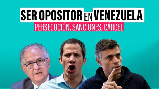 Ser opositor en Venezuela Ser opositor en Venezuela