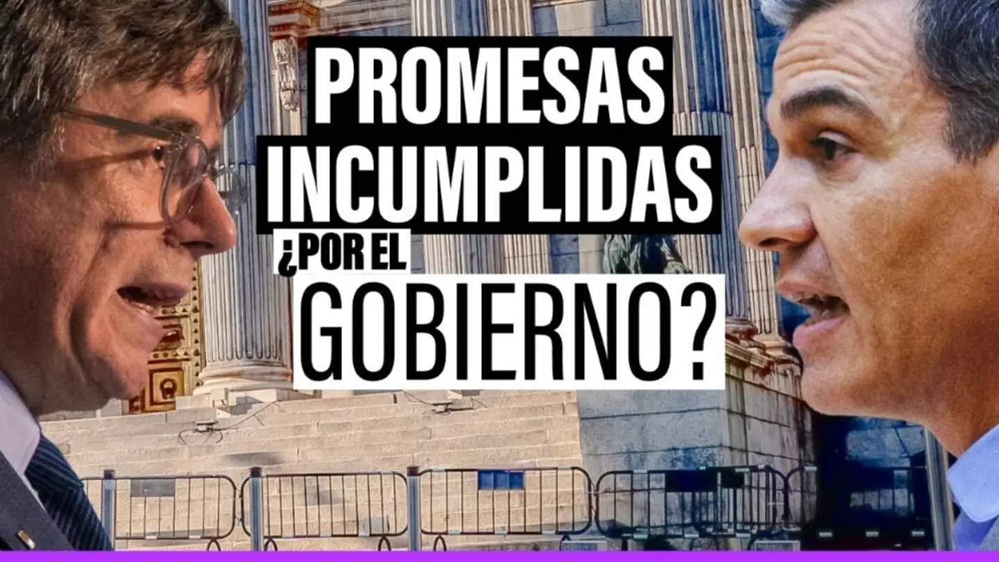El PSOE, acorralado por sus promesas incumplidas con los independentistas El PSOE, acorralado por sus promesas incumplidas con los independentistas