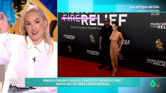 Así reacciona Isabel Forner al look de Bianca Censori en los Grammys: "Mi abuela la pilla y no le deja salir de casa" La pareja de Kanye West pasó por la alfombra roja del evento con un curioso estilismo: una malla transparente que mostraba su cuerpo desnudo. Tras posar, la pareja fue invitada a marcharse ya que no estaban invitados a la ceremonia.